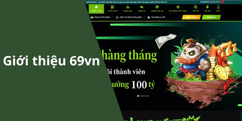 Giới thiệu về 69vn nơi sinh lời uy tín